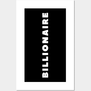 Billionaire Posters and Art